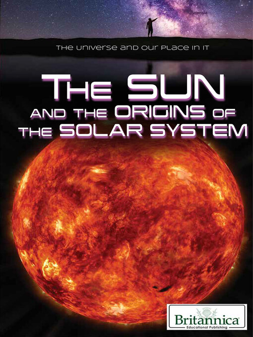 Upplýsingar um The Sun and the Origins of the Solar System eftir Erik Gregersen - Biðlisti